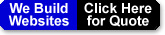 We Build Websites - Click Here for Quote